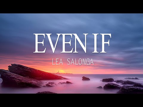 Even If (lyrics) - Lea Salonga