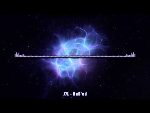 J7L - DnB'ed