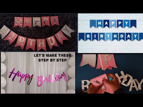 happy birthday banner/how to make HAPPY BIRTHDAY banner at home/Winnie Rogers