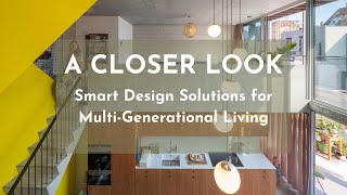Smart Design Solutions for Multi-Generational Living