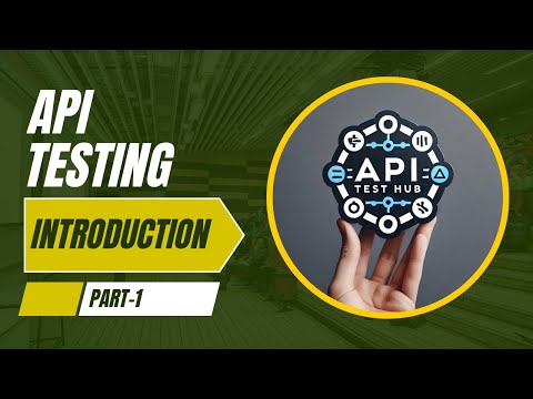 API Testing Series: The Ultimate Beginner's Guide (Series Part 1) 🚀 | Step-by-Step Tutorial | Intro
