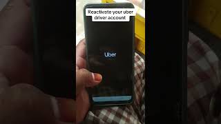 Reactivate your uber driver account #uber #ubereats #uberdriver #reactivate #deactivated