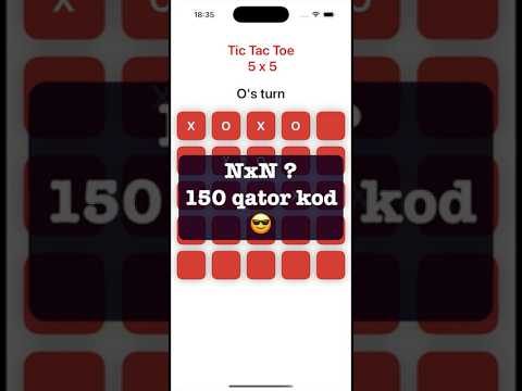 Tic Tac Toe NxN - birga yaratib ko’ramizmi? Swift, iOS, Xcode