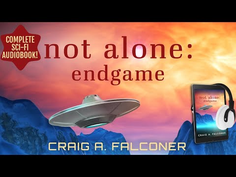 Not Alone: Endgame — The Evolution Trilogy, Book 3 (Complete sci-fi audiobook, unabridged)