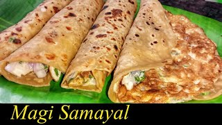 முட்டை சப்பாத்தி | How to make Egg Chapathi | Egg Chapathi Recipe | Magi Samayal