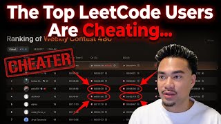 The Top LeetCode Users Are Just Cheating...