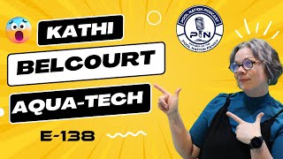 E-138 Pool Nation Podcast - Kathi Belcourt - Aqua Tech - Canada