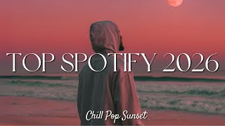Spotify Pop Hits 2026 🔥 Lady Gaga, Bruno Mars, Ed Sheeran,Tate McRae, Miley Cyrus, Billie Eilish
