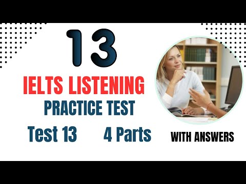 IELTS Listening Practice Test 2023 With Answers #13