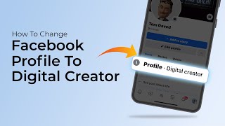 How To Change Facebook Profile To Digital Creator?