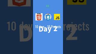 Day 2 of 10 Days - 10 Projects