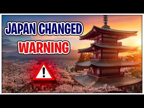 Warning heres what changed about Japan