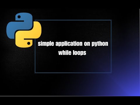 simple application on python while loop