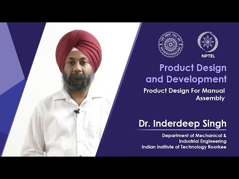 Lec 17 Product Design For Manual Assembly