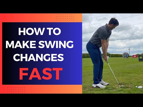 Fastest way to make changes to your golf swing