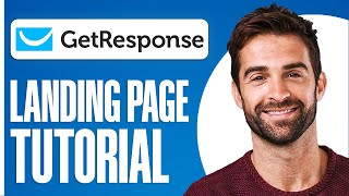 GetResponse Landing Page Tutorial 2025 (How To Create Landing Pages)