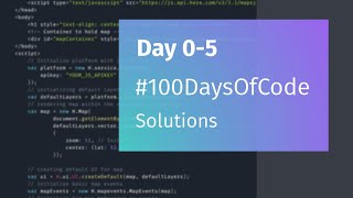 100 Days of Code with HERE: Day 0-5