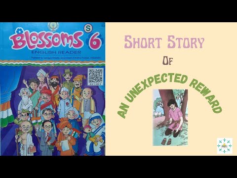 Short story of #An unexpected Reward # class6 #English#infinity to learn