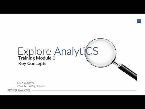 Explore Analytics Training Module 1- Key Concepts