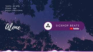 Slow Type Rap Beat | RnB Instrumental | Alone - SickHop Beats #rnbbeat #sad #slowbeat