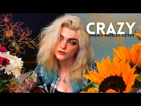 CRAZY - GNARLS BARKLEY COVER || ANYA
