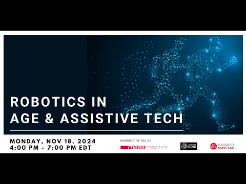 MassRobotics Signature Series: Robotics in Age and Assistive Tech 2024
