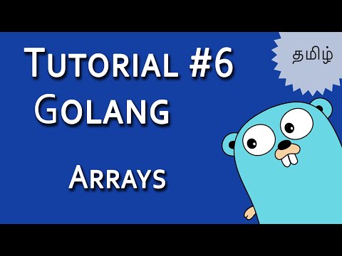 Golang Tutorial #6 | Tamil Tutorial