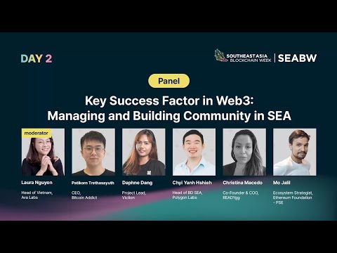 SEABW2024 | Key Success Factor in Web3: Managing and Building Community in SEA