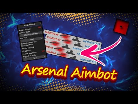 ✅ [REALLY OP] ARSENAL DESTROYER - | KILLALL | AIMBOT | ESP | TRIGGERBOT | More! |