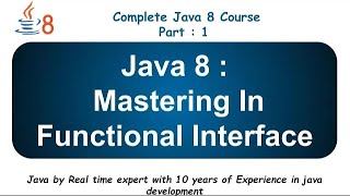 Functional Interface | Java 8 | Part 1