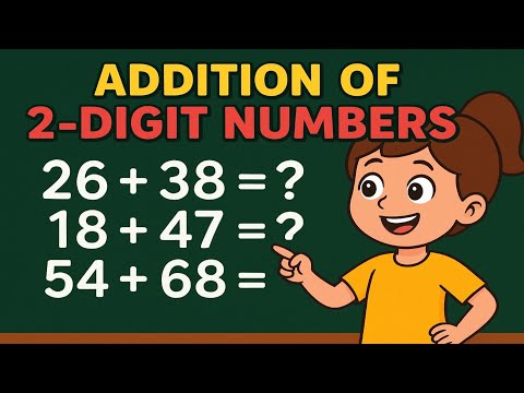 Addition of 2-Digit Numbers (with Carrying) II How to Add 2-digit Numbers II Class 1& 2 Math