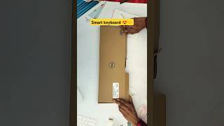 🔥Unboxing the Dell Smart Keyboard: A First Look #Dell #SmartKeyboard #TechUnboxing"