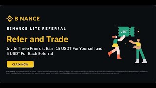 Binance Lite Referral event up to15$