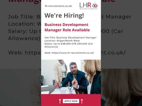 Business Development Manager Role Available in Wigan | LHR Recruitment