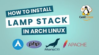 Arch Linux LAMP Stack Setup Made Easy in Just a Few Minutes