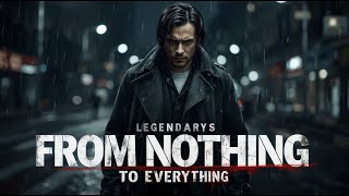 From Nothing to Everything | Top Hustle Gangsta Trap