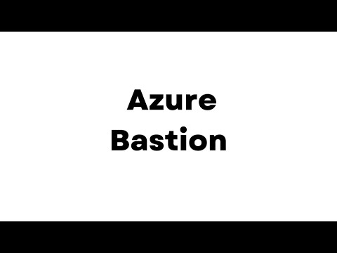 Azure Bastion