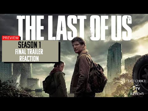 HBO's The Last of Us Final Trailer Reaction