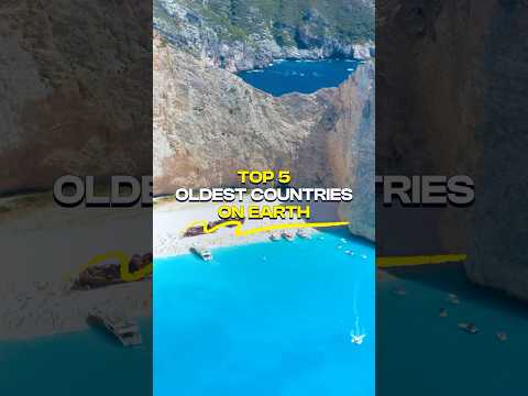 Top 5 Oldest Countries on Earth