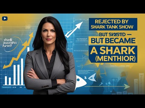 Rejected by Shark Tank, But Became a Shark Herself #startupsuccess #InspirationalStories