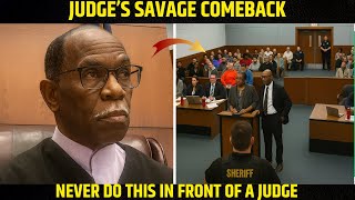 Judge Gives a Savage Response No One Expected!