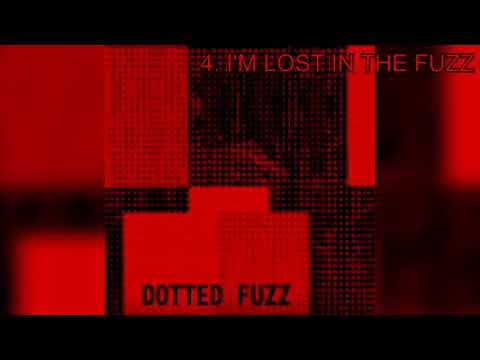 Carson Kompon - DOTTED FUZZ