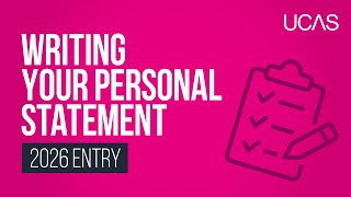 How to write your personal statement | 2026 UCAS applications