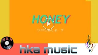 Honey - Double J