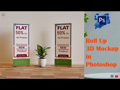 how to make 3D Roll Up banner Design Mockup