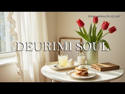 🌷 햇살 가득한 창가 | 따뜻한 감성 Chill Playlist | 꽃과 디저트로 채운 오후 🎶 힐링음악, 감성카페
