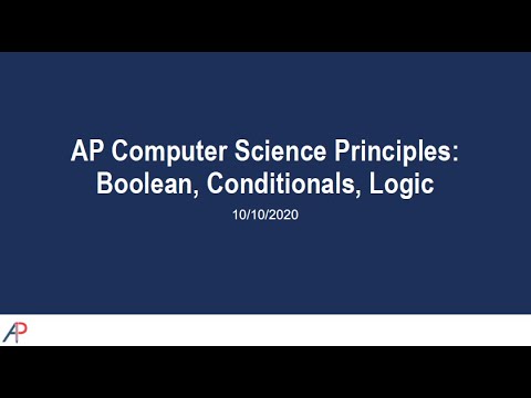 AP Computer Science Principles (Day 5): Booleans, Conditions, Logic (pt3)