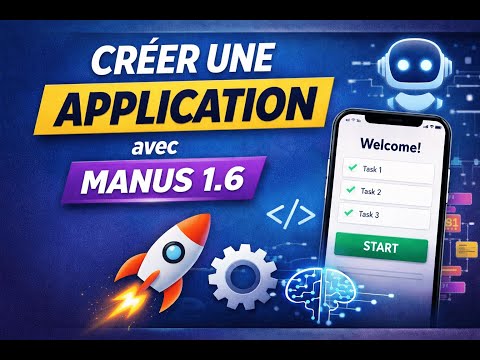 Créer une Application avec Manus 1.6