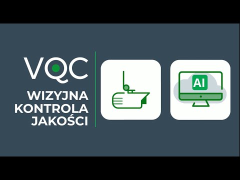 VQC Industry - system AI do wizyjnej kontroli jakości