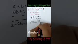 Math Olympiad Question  Can you solve it!!